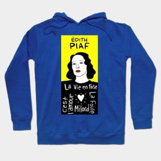 Edith Piaf Hoodie